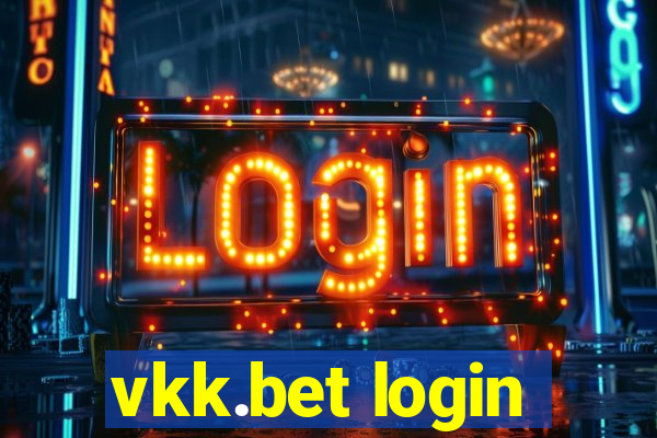 vkk.bet login